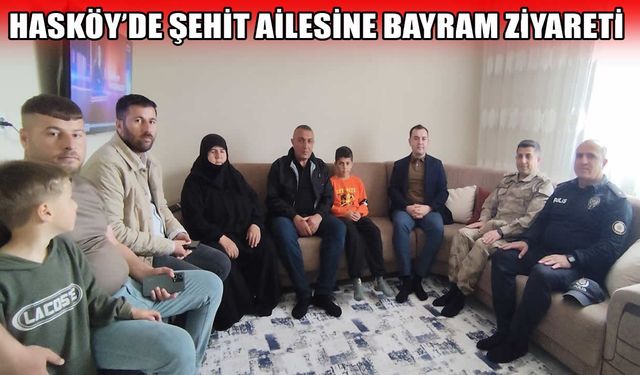 Hasköy’de şehit ailesine bayram ziyareti