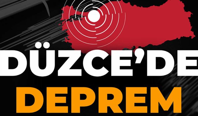 SON DAKİKA: Düzce'de deprem