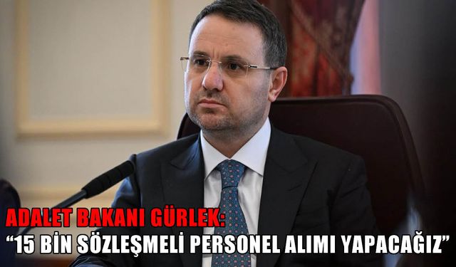 Adalet Bakanlığı 15 bin personel alıyor