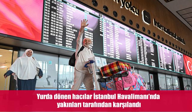 Hac Vazifesini Tamamlayan Vatandaşlar Yurda Dönmeye Başladı