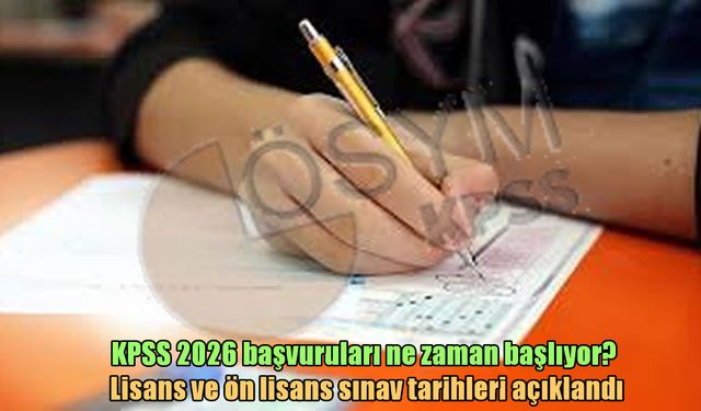 Milyonların beklediği takvim açıklandı: 2026 KPSS başvuru tarihleri netleşti