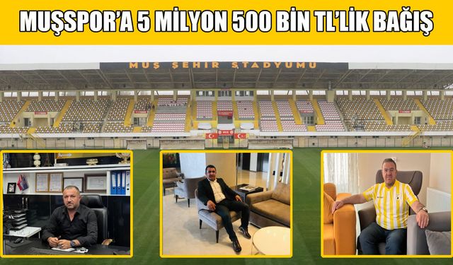 Muşspor’a finansal yardım büyüyor