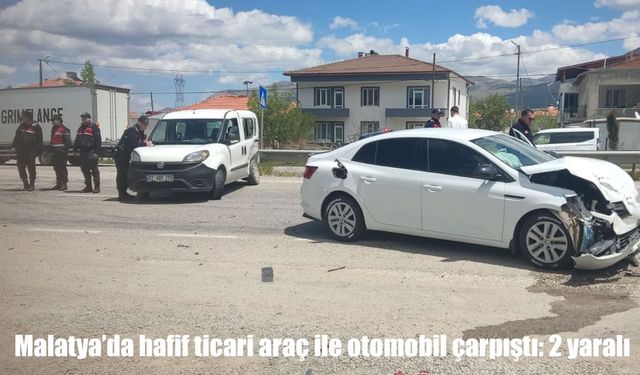 Malatya’da hafif ticari araç ile otomobil çarpıştı: 2 yaralı