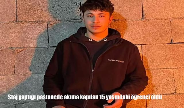 Pastanede elektrik akımı faciası: 15 yaşındaki stajyer hayatını kaybetti