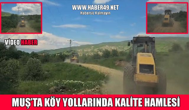 Muş İl Özel İdaresi yolların kalite ve güvenliği için çalışıyor