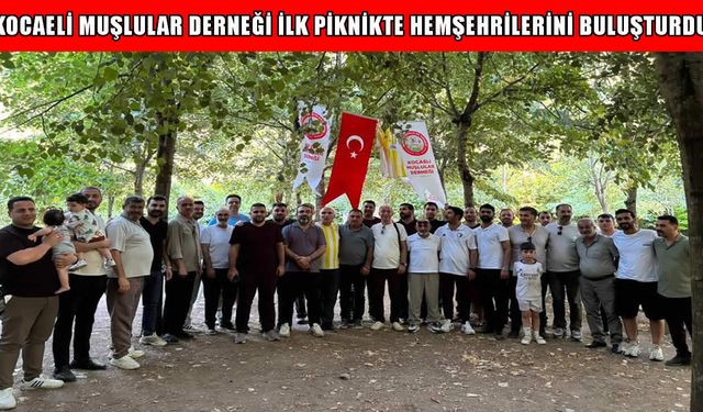 Muşlular Kocaeli’nde aynı sofrada buluştu