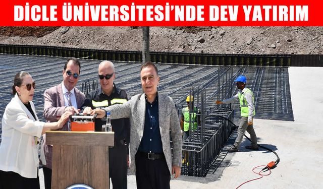 Dicle Üniversitesi’ne modern dokunuş: Okuma Salonu Ve Öğrenci Yaşam Merkezi’nin temelleri atıldı