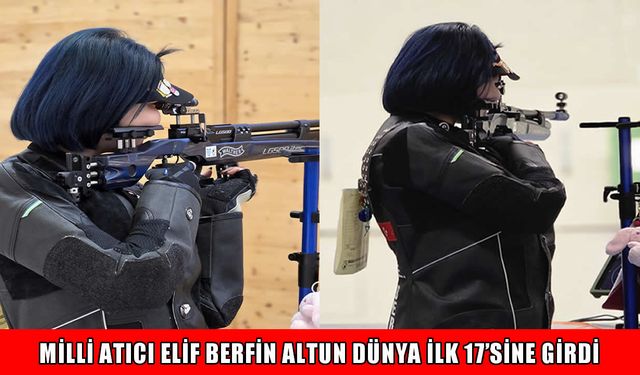 Dicle Üniversiteli Milli Sporcu Elif Berfin Altun Dünya sıralamasında ilk 17’ye girdi