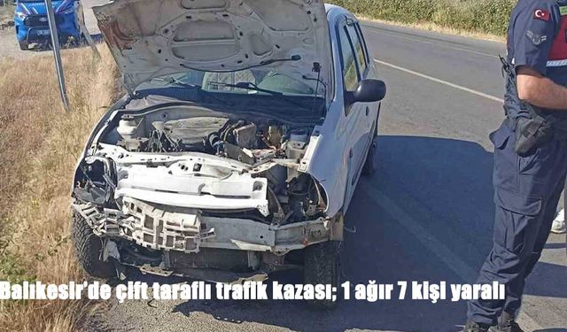 Balıkesir’de feci kaza: 1’i ağır 7 yaralı
