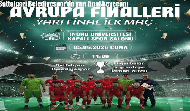 Battalgazi Belediyespor’da yarı final heyecanı
