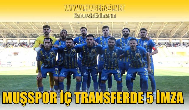 Muşspor’dan iç transfer müjdesi: 5 isimle sözleşme yenilecek