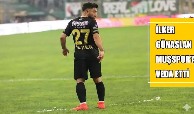 Muşspor’da İlker Günaslan ile yollar ayrıldı