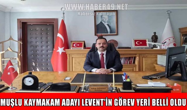 Kaymakam Vekili Adem Levent görevine başladı