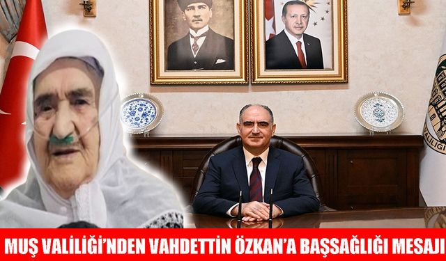 Manisa Valisi Vahdettin Özkan’ın acı günü
