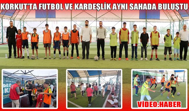 Korkut’ta yaz Kur’an kurslarında futbol şöleni başladı