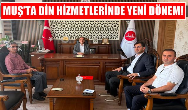 Muş’ta din eğitimi ve toplumsal hizmetlerde güçlü iş birliği