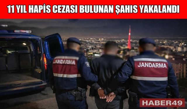 Muş’ta 11 yıl 8 ay hapis cezası bulunan firari yakalandı