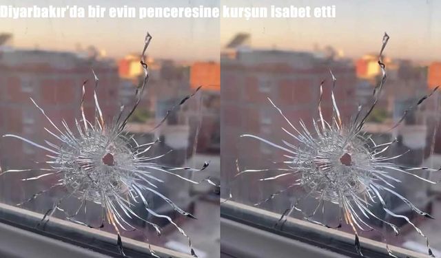 Diyarbakır'da silahlı saldırı paniği: Kurşun eve isabet etti