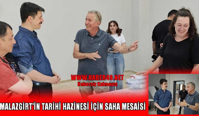 Kaymakam Kahraman, Malazgirt'in tarihini ortaya çıkaran ekibi ziyaret etti