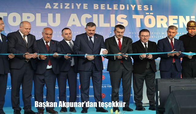 Aziziye'de dev yatırımlar hizmete açıldı: Başkan Akpunar'dan teşekkür mesajı
