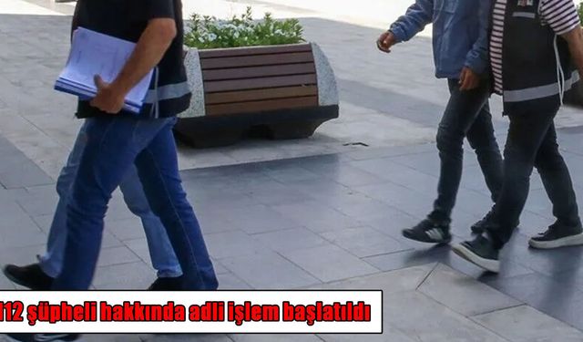 Adalet Bakanı Gürlek: 3 ayrı operasyonda 112 şüpheli hakkında işlem yapıldı