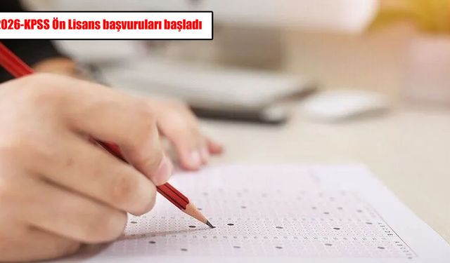 2026-KPSS Ön Lisans başvuruları başladı: Son başvuru tarihi belli oldu