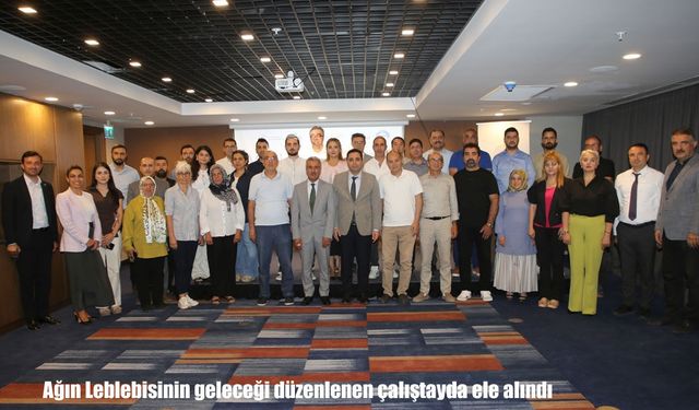 Ağın Leblebisinin geleceği için önemli adım: Çalıştayda yol haritası belirlendi