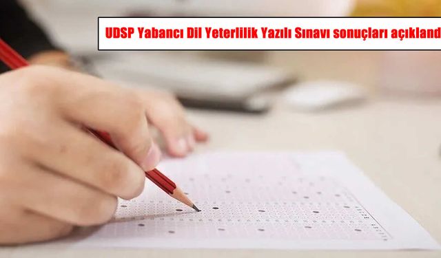 MEB duyurdu: UDSP Yabancı Dil Yeterlilik Yazılı Sınavı sonuçları açıklandı