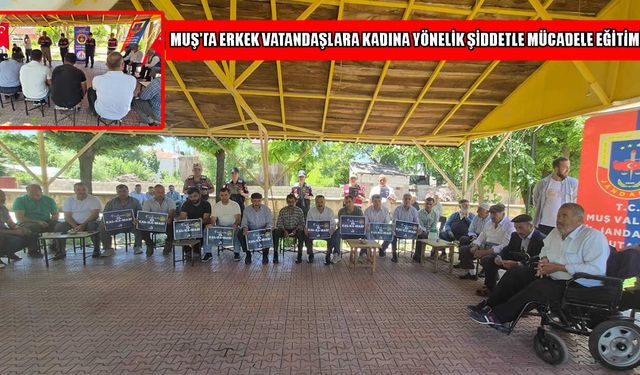 Muş’ta jandarmadan kadına yönelik şiddetle mücadele eğitimi