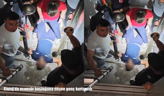 Elazığ'da asansör boşluğuna düşen genç kurtarıldı