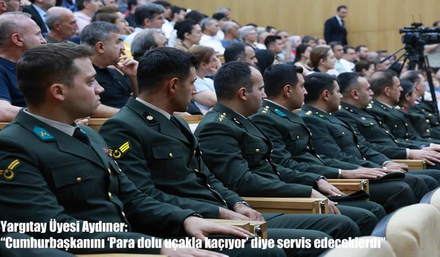 Yargıtay Üyesi Aydıner: "Cumhurbaşkanını 'Para dolu uçakla kaçıyor' diye servis edeceklerdi"
