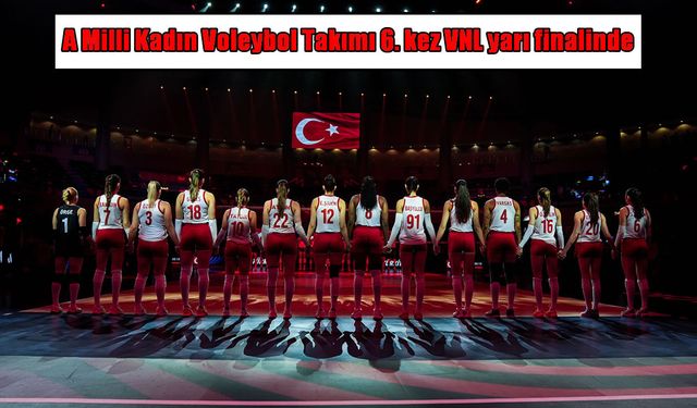 Filenin Sultanları Kanada'yı devirdi: VNL'de yarı finalde