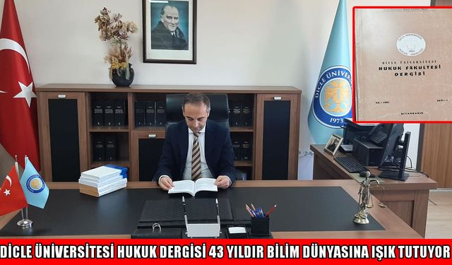 Türkiye’nin en köklü hukuk dergisi Dicle’den 43 yıllık rekor