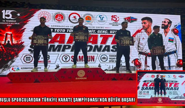 Samsun’da Muş rüzgarı: Karatede iki madalya birden!