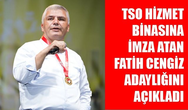Fatih Cengiz, Muş TSO Başkanlığı’na adaylığını açıkladı: Hedefimiz güçlü bir ekonomi