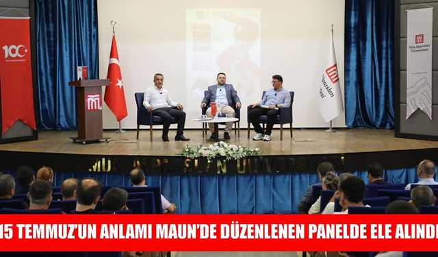 Muş Alparslan Üniversitesinde 15 Temmuz ruhu: Millî İrade ve demokrasi vurgusu