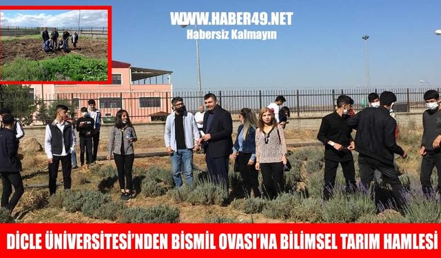 Dicle Üniversitesi’nden bölge tarımına bilimsel destek