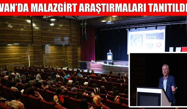 Malazgirt Savaş Alanı'ndaki yeni bulgular Van'da tanıtıldı