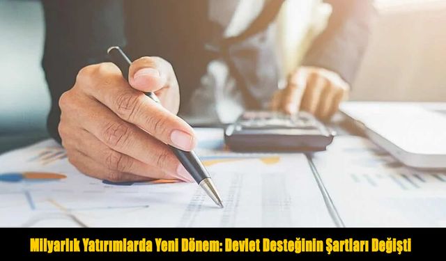Yatırımlara proje bazlı devlet yardımı verilmesine yönelik kararda değişiklik yapıldı