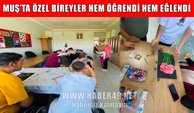 Muş’ta özel bireyler engelleri sanatla aşıyor