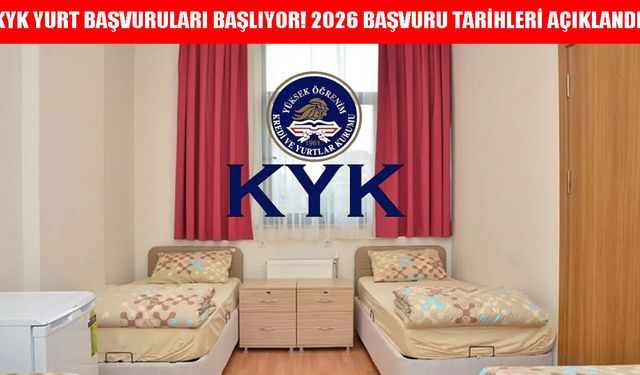 KYK yurt başvuru tarihi belli oldu! Başvurular ne zaman başlıyor?
