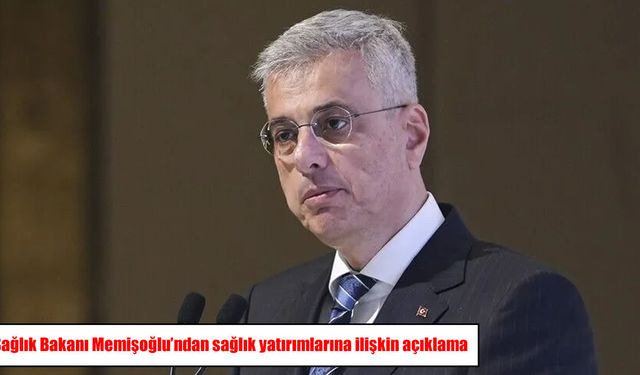 Sağlık Bakanı Memişoğlu’ndan 3 hastane için önemli açıklama