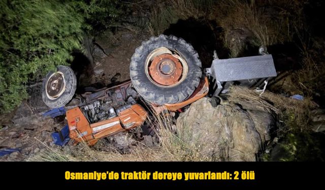 Tarla dönüşü traktör dereye yuvarlandı: 2 ölü