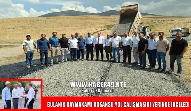 Bulanık’ta ulaşım için sahada yoğun mesai