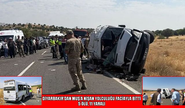 Diyarbakır-Muş kara yolunda acı tablo: 5 ölü, 3'ü ağır 11 yaralı