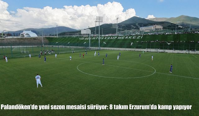 Palandöken’de yeni sezon mesaisi: 8 takım Erzurum’da kamp yapıyor