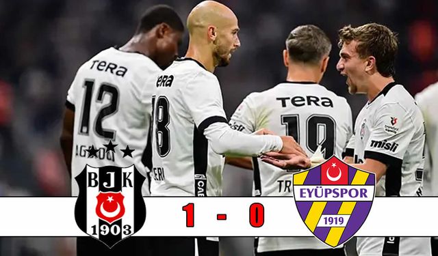 Beşiktaş Süper Lig'e 3 puanla fırtına gibi girdi!