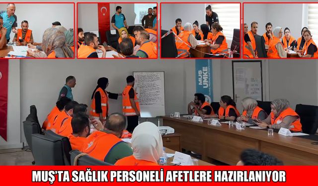 Muş’ta sağlık çalışanlarına HAP eğitimi verildi