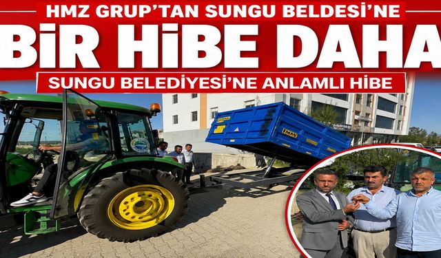 HMZ Grup’tan Sungu Belediyesi’ne araç desteği