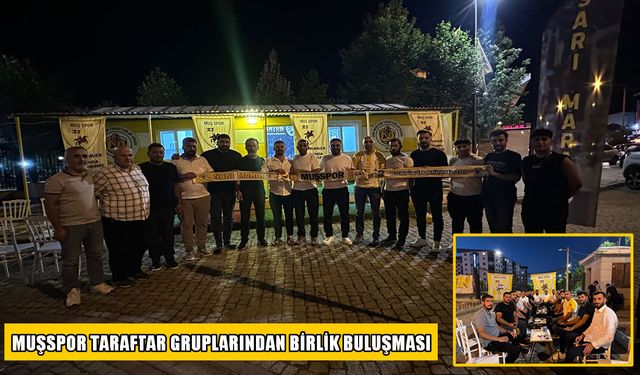 Muşspor taraftar gruplarından birlik buluşması